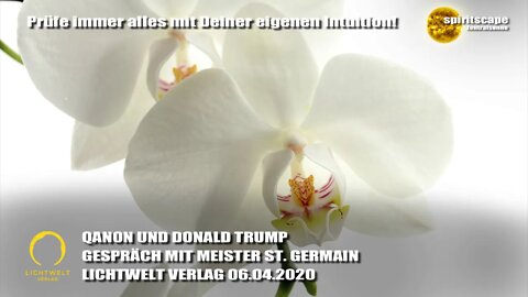 QANON UND DONALD TRUMP - GESPRÄCH MIT MEISTER ST. GERMAIN - LWV