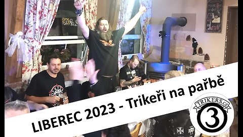 Trikers at a party - Liberec 2023