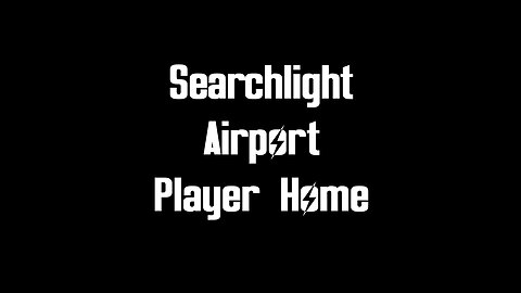 Fallout: New Vegas Searchlight Airport Player Home