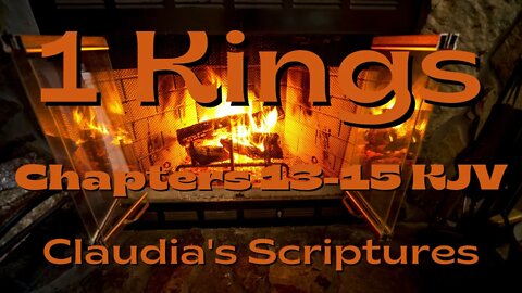 The Bible Series Bible Book 1 Kings Chapters 13-15 Audio