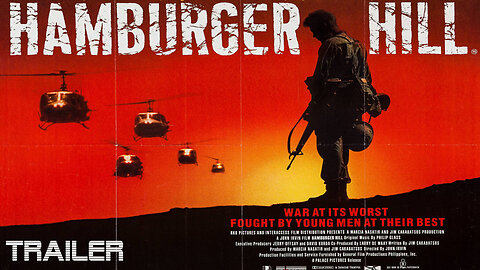 HAMBURGER HILL - OFFICIAL TRAILER - 1987