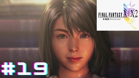 Final Fantasy X HD Remaster - (PC Gameplay) - O destino de yuna PT-BR #19.