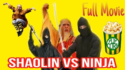 Clash of the Warriors | Shaolin vs. Ninja Full-Movie