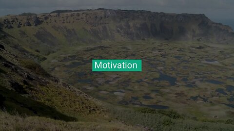 Motivation