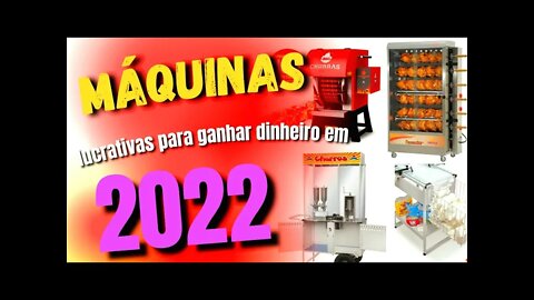 7 Máquinas Para Ganhar Dinheiro Rápido em 2022 | Negócios Lucrativos