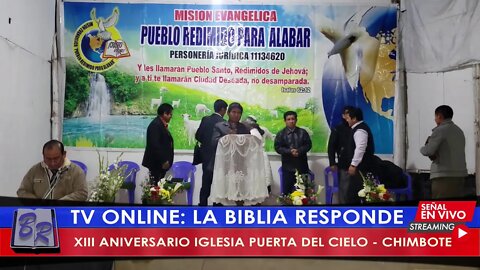 XIII ANIVERSARIO IGLESIA PUERTA DEL CIELO - CHIMBOTE