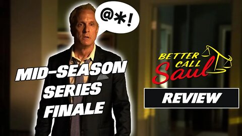 BETTER CALL SAUL SEASON 6 EPISODE 7 MID-SEASON FINALE REVIEW | Harsh Language