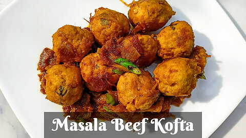 Masala Beef Kofta | মাংসের শাহী কোফতা | Beef Meatballs | Homemade quick and easy Meatballs recipe