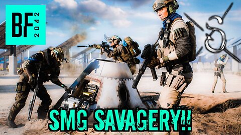 SMG Savagery Ep. 1