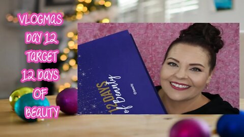 VLOGMAS DAY 12 - TARGET 12 DAYS OF BEAUTY l Sherri Ward