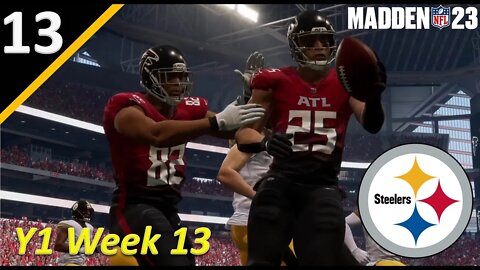 This Game Was HORRIBLE But We Have a Dev Upgrade l Madden 23 Pittsburgh Steelers Franchise Ep. 13