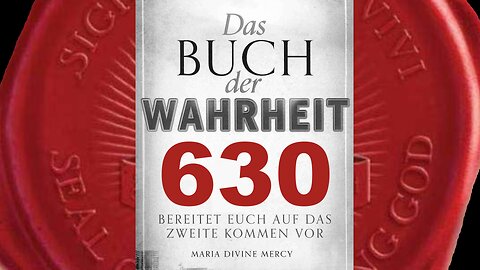 Sobald die Redefreiheit genommen ist, bleibt die Wahrheit verborgen (Buch der Wahrheit Nr 630)