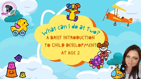 What can I do at Two - A brief introduction to Child development at age 2