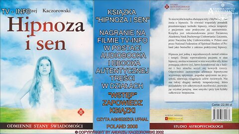 AUDIOBOOK ,,HIPNOZA I SEN'' WSTĘP ZAPOWIEDZ KSIĄŻKI.NAGRANIE NA FILMIE AUTENTYCZNEJ TREŚCI KSIĄŻKI. TV INFO