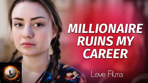 Millionaire Ruins My Career Part 2 | Short Love Story | #trending #lovefilms