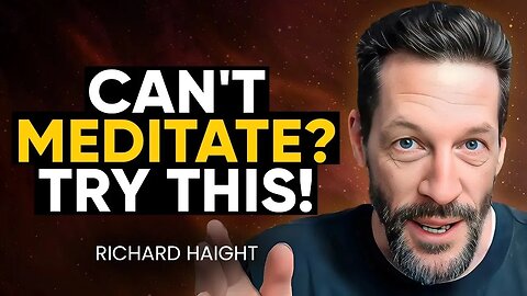 Meditation Master REVEALS Ancient Revolutionary SPEED Technique to MEDITATE! | Richard L. Haight