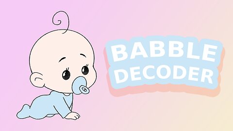 BABBLE DECODER