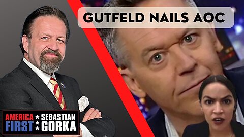 Gutfeld nails AOC. Sebastian Gorka on AMERICA First