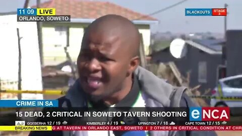 14 people shot dead at soweto tavern.