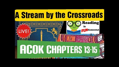 ASOIAF book club | A Clash of Kings chapters 13-15 discussion | A Stream by the Crossroads