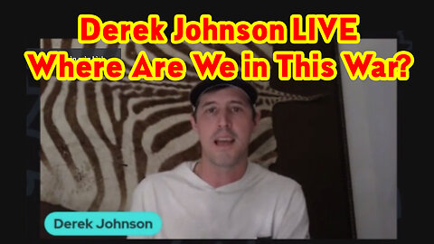 Derek Johnson LIVE - Where Are We in This War?