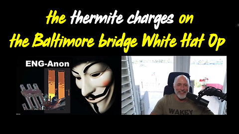 Did Navy SEAL's secretly set the thermite charges on the Baltimore bridge White Hat Op