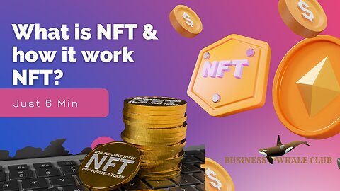 NFTs Explained: Unlocking the Power of Non-Fungible Tokens