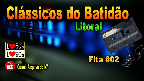 Clássicos do Batidão Litoral Djs Nino Porquino e Ruziano