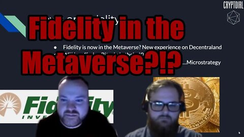 Fidelity is now in the METAVERSE VIA Decentraland!!!!!