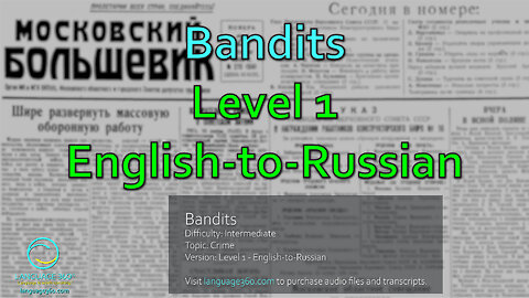 Bandits: Level 1 - English-to-Russian