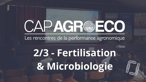 Cap AgroÉco 2/3 - Fertilisation et Microbiologie