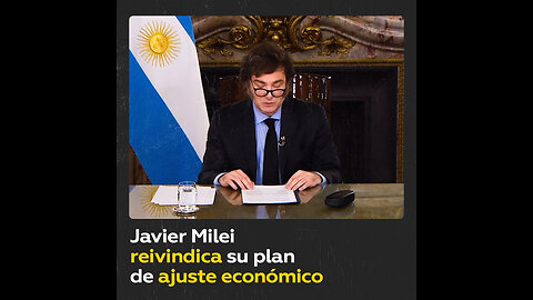 Milei anuncia superávit fiscal con su plan de ajuste