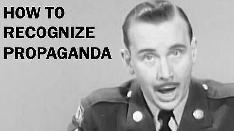 How To Recognize Propaganda