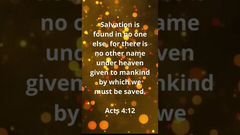 JESUS IS THE ONLY WAY TO BE SAVED! | MEMORIZE HIS VERSES TODAY | Acts 4:12