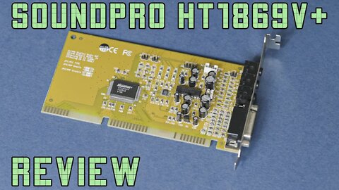 SoundPro HT1869V+ - The Quest For The Ultimate DOS Sound Card Part 10 - Is it as bad, as it looks?