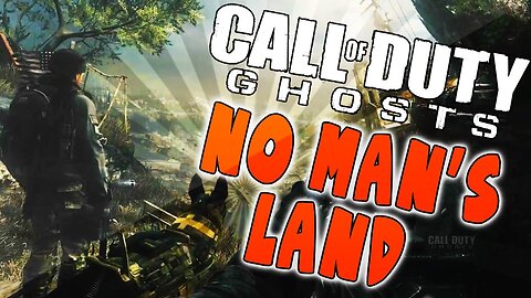 Call Of Duty: Ghosts Walkthrough Part 3 - Mission 3 - No Man's Land Ultra Settings[4K UHD]