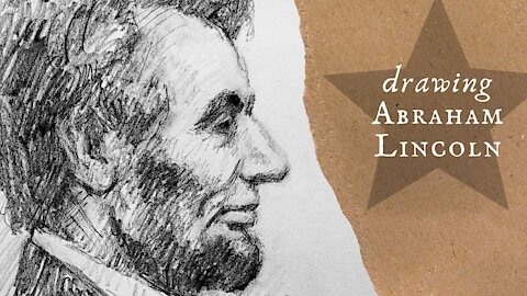 Drawing Abraham Lincoln ✯ A Patriotic Sketch by Jon McNaughton