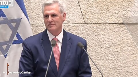 LIVE: Speaker Kevin McCarthy delivering remarks on Israel...