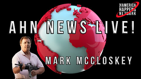 AHN News Live with Mark McCloskey and Corinne Cliford