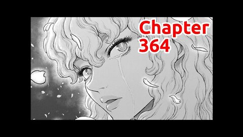 Berserk Manga Chapter 364 Review- Its Been Fun