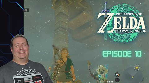 Huge Zelda fan plays Legend of Zelda: Tears of the Kingdom for the first time | TOTK episode 10