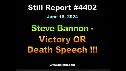 Steve Bannon – Victory Or Death Speech !!!, 4402