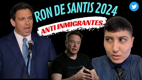 Ron de Santis 2024 Por qué es controversial? Elon Musk, Donald Trump, Problemas Tecnicos