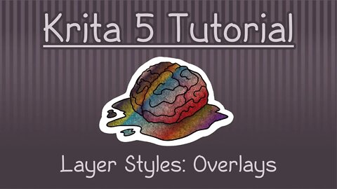 Krita 5 Tutorial: Layer Styles - Color Overlay, Texture Overlay, Gradient Overlay