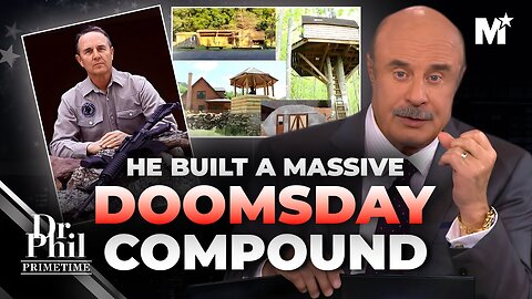 Dr. Phil: Former Military Intel Officer's Survivalist Fortress Revealed | Merit Street Media