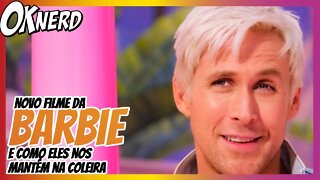 Novo filme da Barbie e como eles tem mantém na coleira