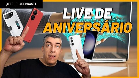 Zenfone 10, ROG Phone 7 e Galaxy S21 FE e S23 FE com Snapdragon - Live de Aniversário