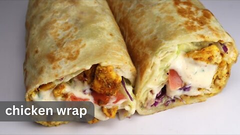 Chicken Wrap, Quick And Easy Recipe By Recipes of the World | asmr