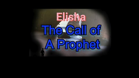 Elisha - The Call of a prophet S1 E3