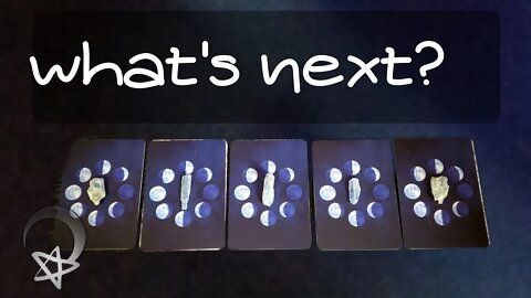 What's Next for You Pick a Card Tarot Reading